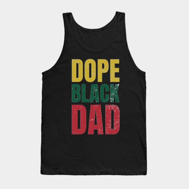 dope black dad Tank Top by ReD-Des